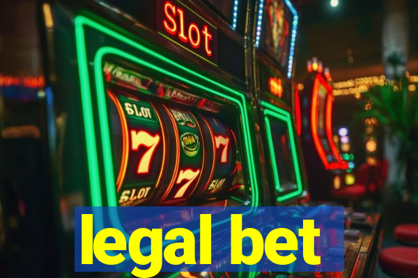 legal bet